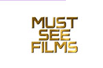 must see films