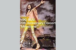 MIKI IMAI 20th Anniversary Concert 