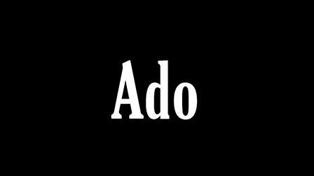 Ado
